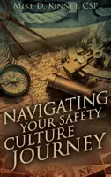 Navigálás a biztonsági kultúra útján - Navigating Your Safety Culture Journey