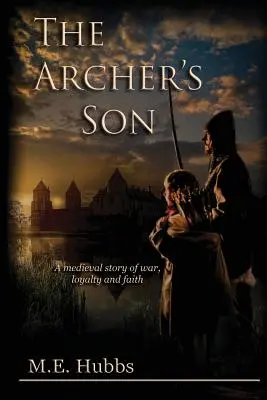 Az íjász fia - The Archer's Son