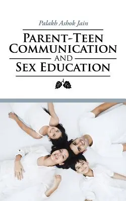 Szülő-tini kommunikáció és szexuális nevelés - Parent-Teen Communication and Sex Education