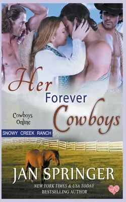 Az ő örökkévaló cowboyai - Her Forever Cowboys