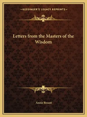 A bölcsesség mestereinek levelei - Letters from the Masters of the Wisdom