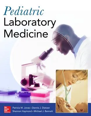 Gyermekgyógyászati laboratóriumi orvostudomány - Pediatric Laboratory Medicine