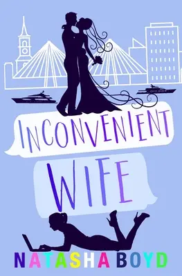 Inconvenient Wife