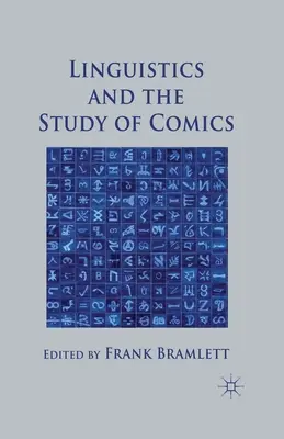 A nyelvészet és a képregénytanulás - Linguistics and the Study of Comics