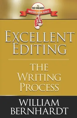 Kiváló szerkesztés: Az írás folyamata - Excellent Editing: The Writing Process