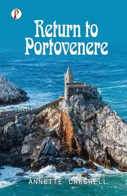 Visszatérés Portovenere-be - Return to Portovenere