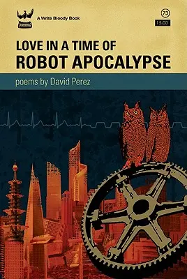 Szerelem a robot-apokalipszis idején - Love in a Time of Robot Apocalypse