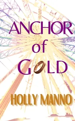 Az arany horgonya - Anchor of Gold