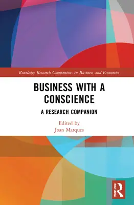 Üzlet lelkiismerettel: A Research Companion - Business With a Conscience: A Research Companion