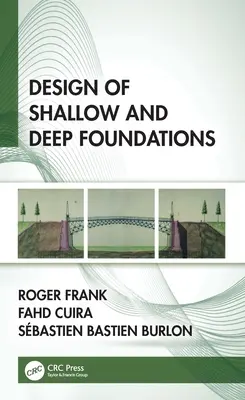 A sekély és mély alapítványok tervezése - Design of Shallow and Deep Foundations