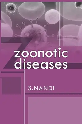 Zoonózisos betegségek - Zoonotic Diseases