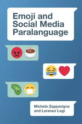 Emoji és a közösségi média paranyelve - Emoji and Social Media Paralanguage