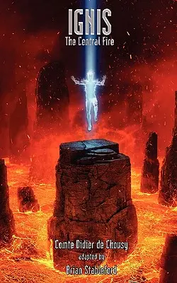 Ignis, a központi tűz - Ignis, the Central Fire