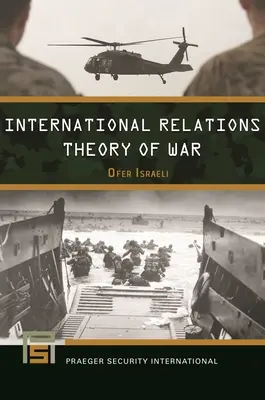 A háború nemzetközi kapcsolatok elmélete - International Relations Theory of War