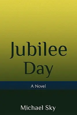 Jubileumi nap - Jubilee Day