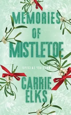 Memories Of Mistletoe: Alternativní obálka - Memories Of Mistletoe: Alternative Cover Edition