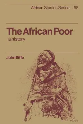Az afrikai szegények története - The African Poor: A History