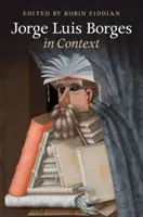 Jorge Luis Borges kontextusban - Jorge Luis Borges in Context