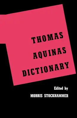 Aquinói Tamás szótár - Thomas Aquinas Dictionary