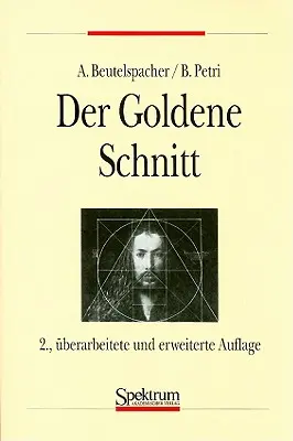 Az aranymetszés - Der Goldene Schnitt