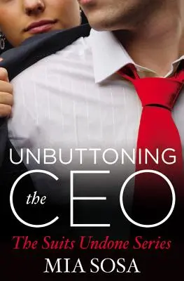 A vezérigazgató kigombolása - Unbuttoning the CEO