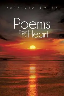 Versek a szívemből - Poems From My Heart