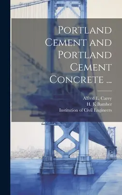 Portlandcement és portlandcement beton ... - Portland Cement and Portland Cement Concrete ...