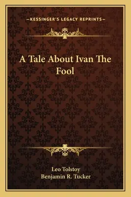 Mese Ivánról, a bolondról - A Tale About Ivan The Fool