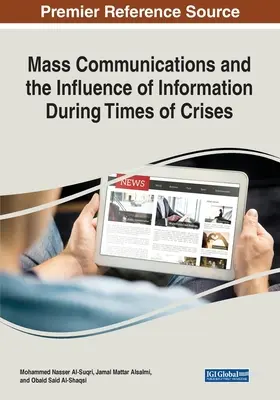 Tömegkommunikáció és az információ hatása válságos időkben - Mass Communications and the Influence of Information During Times of Crises