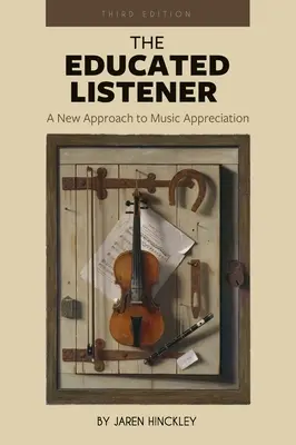 Művelt hallgató: A New Approach to Music Appreciation - Educated Listener: A New Approach to Music Appreciation