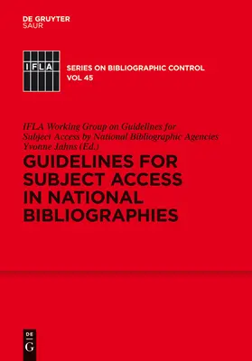 Irányelvek a nemzeti bibliográfiák tárgyi hozzáféréséhez - Guidelines for Subject Access in National Bibliographies