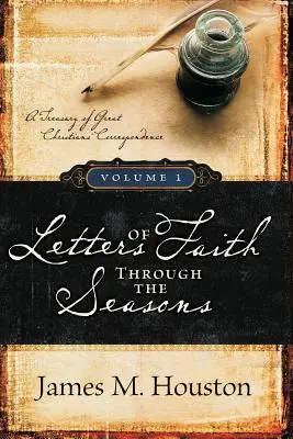 A hit levelei az évszakokon át, 1. kötet - Letters of Faith Through the Seasons, Volume 1