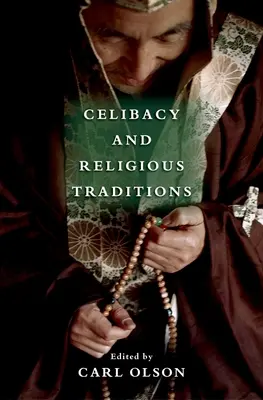 Cölibátus és vallási hagyományok - Celibacy and Religious Traditions