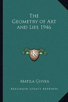A művészet és az élet geometriája 1946 - The Geometry of Art and Life 1946
