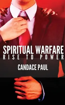 Lelki hadviselés: Rise to Power - Spiritual Warfare: Rise to Power