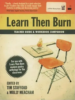 Tanulj, aztán égj tanári kézikönyv és munkafüzet kísérője - Learn Then Burn Teacher Guide and Workbook Companion