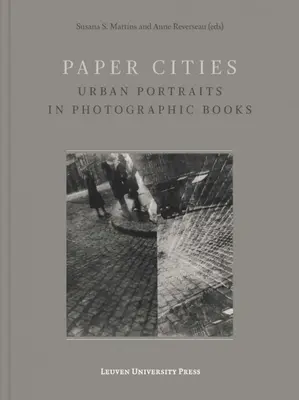 Papírvárosok: Városi portrék fotókönyvekben - Paper Cities: Urban Portraits in Photographic Books