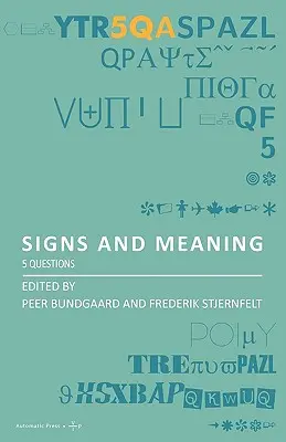 Jelek és jelentés: 5 kérdés - Signs and Meaning: 5 Questions