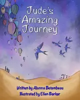 Jude csodálatos utazása - Jude's Amazing Journey