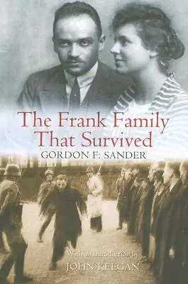 A túlélő Frank család - The Frank Family That Survived
