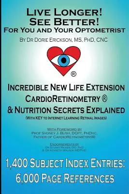 Élj tovább! Láss jobban! Önnek és az optikusának - Live Longer! See Better! for You and Your Optometrist