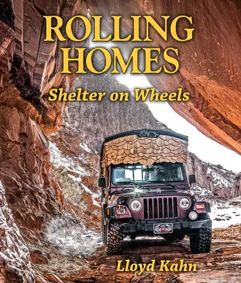 Gördülő házak: Menedék kerekeken - Rolling Homes: Shelter on Wheels