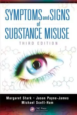 A kábítószerrel való visszaélés tünetei és jelei - Symptoms and Signs of Substance Misuse