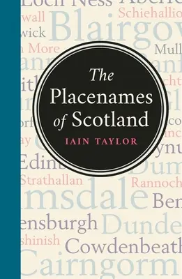 Skócia helynevei - The Placenames of Scotland