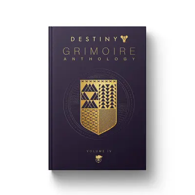 Destiny Grimoire, IV. kötet: A királyi akarat - Destiny Grimoire, Volume IV: The Royal Will