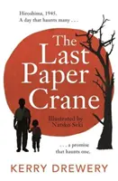 Az utolsó papírdaru - Last Paper Crane