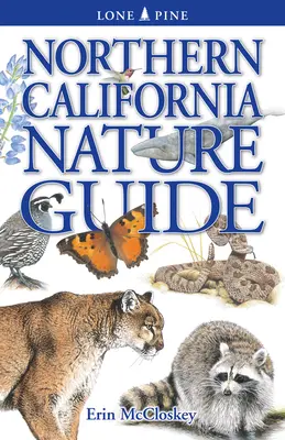 Észak-kaliforniai természetismereti kalauz - Northern California Nature Guide