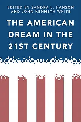 Az amerikai álom a 21. században - The American Dream in the 21st Century