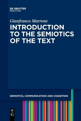 Bevezetés a szöveg szemiotikájába - Introduction to the Semiotics of the Text