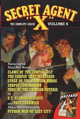 X titkos ügynök: A teljes sorozat, 9. kötet - Secret Agent X: The Complete Series, Volume 9